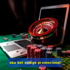 oba bet codigo promocional